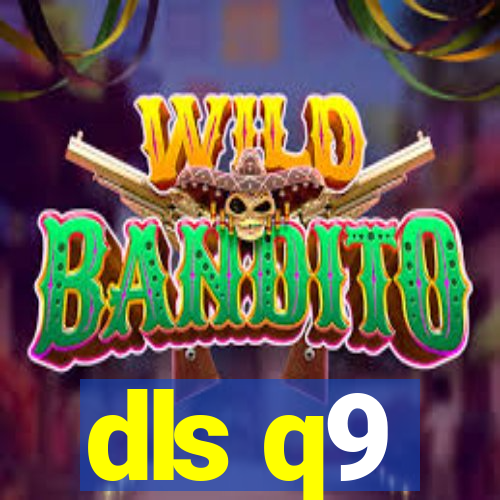 dls q9